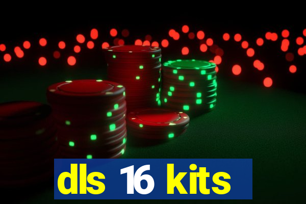 dls 16 kits